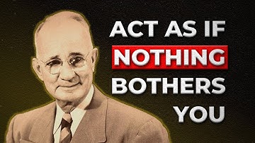 Act as if NOTHING Affects You | Napoleon Hill