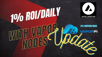 Vapor Node Update