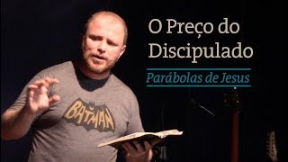 O Preço do Discipulado