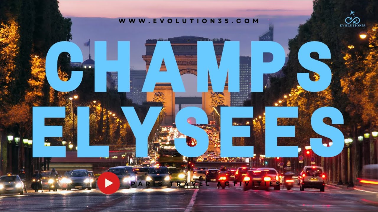 Champs Elysees - Paris Activity - YouTube