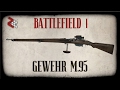 GEWEHR M.95 | BATTLEFIELD 1 | ЛУЧШАЯ СНАЙПЕРКА ДЛЯ ШТУРМА