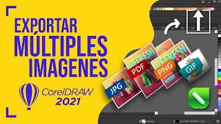Cómo EXPORTAR múltiples ARCHIVOS al mismo tiempo en #coreldraw 2022