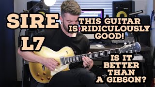 Can the SIRE L7 Beat A Gibson Les Paul?! Short Review With Playing Demo!