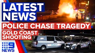 Sydney police chase tragedy, 19-year-old wounded in Gold Coast shooting | 9 News Australia