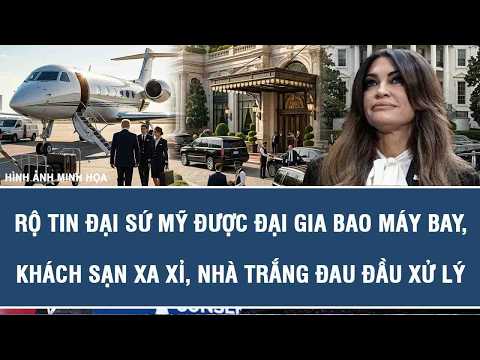 US Ambassador under fire for allegedly accepting luxury travel and perks from wealthy donors, Whi...