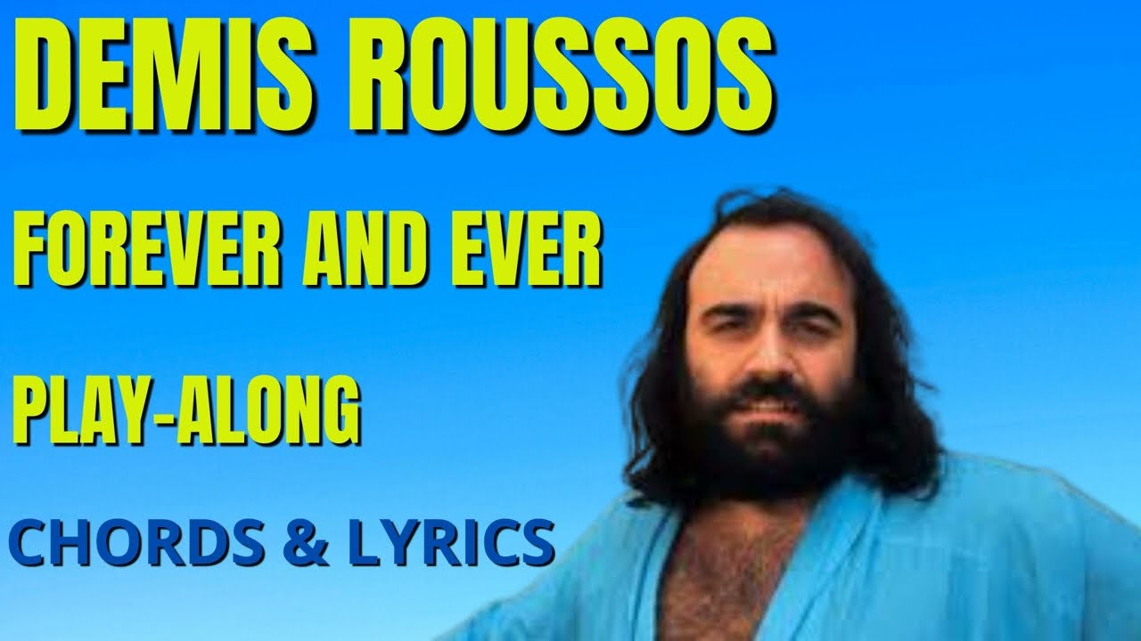 Demis Roussos - Forever and Ever | Chords & Lyrics | Play Along & Tutorial