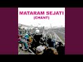 MATARAM SEJATI (CHANT)