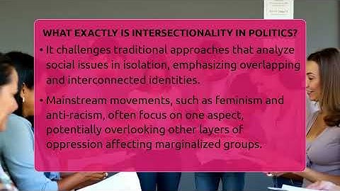 What Exactly Is Intersectionality In Politics? - Making Politics Simple