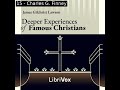 Deeper Experiences of Famous Christians by James Gilchrist Lawson Part 2/2 | Full Audio Book