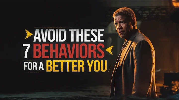 AVOID THESE 7 BEHAVIORS FOR A BETTER: DENZEL WASHINGTON. BEST MOTIVATIONAL SPEECH. SUCCESS SPEECH.