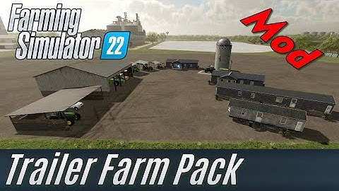 FS22: Trailer Farm Pack Mod Presentation - my own Mod