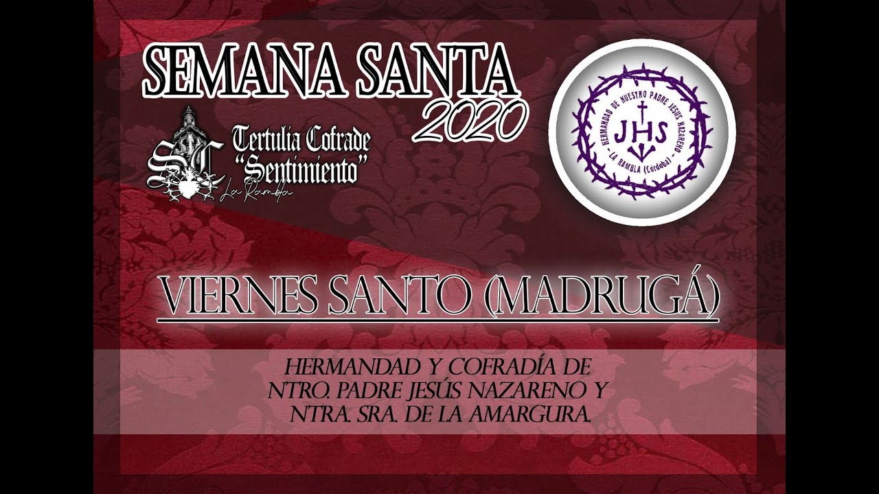 LA MADRUGÁ - SEMANA SANTA 2020 LA RAMBLA