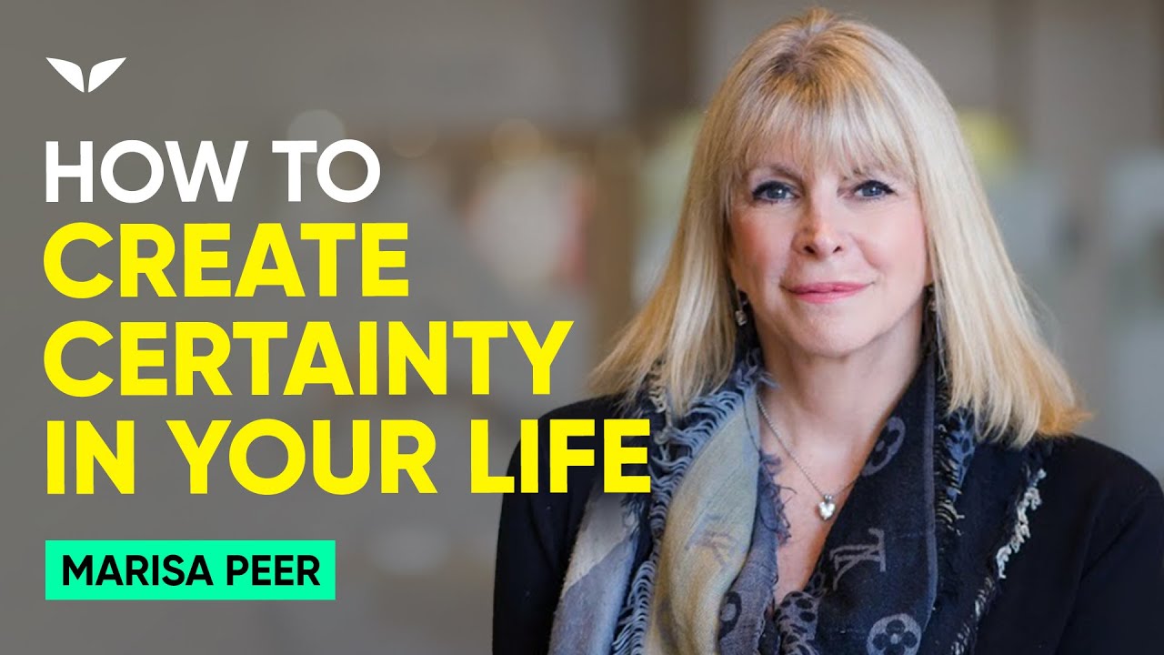 Use This 3 Proven Strategies To Create Certainty In Your Life | Marisa Peer