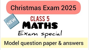 Class 5 Maths Christmas Exam Model Question paper 2025