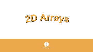 2D Arrays