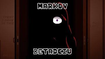 Markov But Every Turn a Different Character Is Used || Markov BETADCIU
