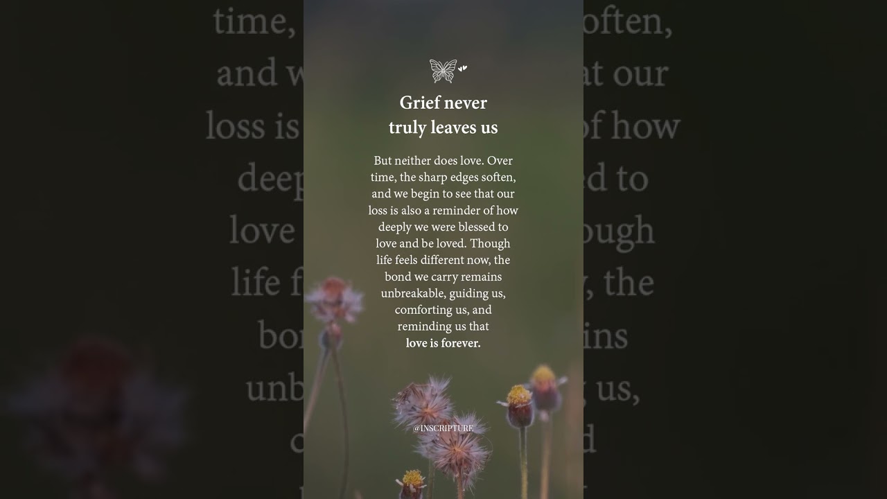 Love Never Leaves // even in loss 🌷