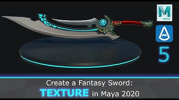 Create a Fantasy Sword: Texture in Maya 2020 (5/6)