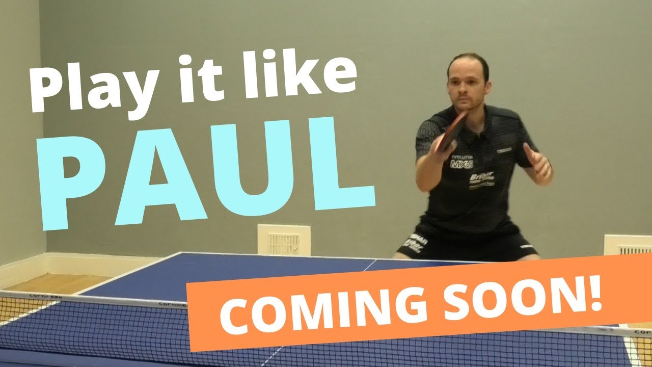 Coming soon...Learn to play table tennis like a pro...feat. Paul