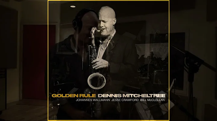 Waltz For Tai, Golden Rule, Dennis Mitcheltree