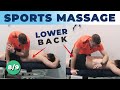 Sports Massage Tutorial - Working On The Lower Back - Soft Tissue Mobilization Techniques