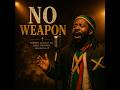 NO WEAPON!!