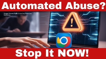 How to Fix Google’s ‘Automated Abuse Detected’ Message In Simple Steps