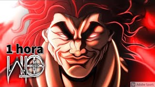 1 hora de WLO - O Ogro [ Baki The Glapper / Yujiro Hanma ]