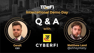 CyberFi Automation | Earning more Rewards | QnA Session | TDeFi International Demo Day