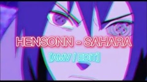 Sahara - Naruto Shippuden [AMV/Edit]