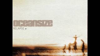 Watch Oceansize Relapse video