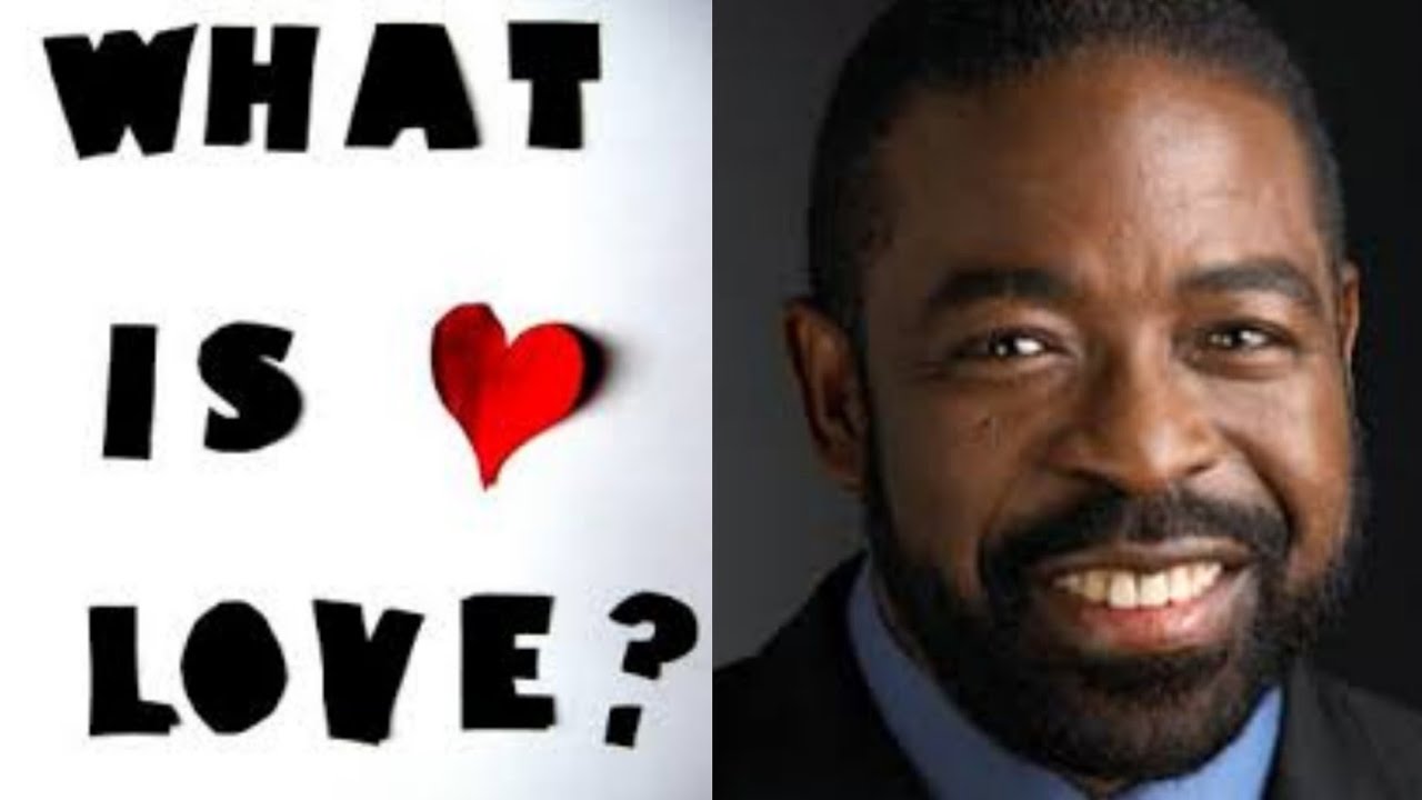 Les Brown/ What is Love? LesBrownSpeaks YouTube Les Brown/ What is Love? LesBrownSpeaks YouTube