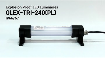 Qlight - QLEX-TRI-240(PL), Explosion proof LED (CE Update)