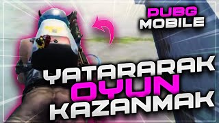 YATARAK OYUN KAZANMAK ! - PUBG MOBİLE