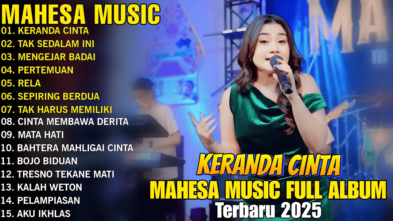KERANDA CINTA - MAHESA MUSIC FULL ALBUM TERBARU POPULER 2025