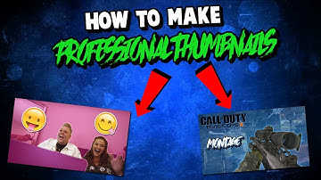 How to make PROFESSIONAL THUMBNAILS (like Jake Paul, Logan Paul, Erika Costell, COD Montage)
