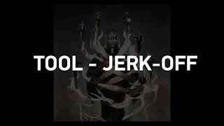 TOOL - Jerk Off Karaoke