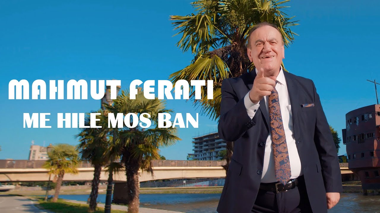 Watch Mahmut Ferati - Me hile mos ban on YouTube Watch Mahmut Ferati - Me hile mos ban on YouTube
