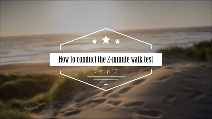 How to perform a 2-minute walk test | PTY2024 2MWT video Group 17