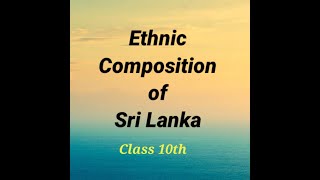 #shorts #EduSS Class 10th Civics L-1Power Sharing what is the ethnic composition of Sri Lanka?