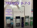 House of Sillage Trends- #9, 7 and 5- Reviews