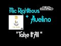 Mic Righteous Avelino Take It All Charlie Sloth The Plug Radio 1Xtra mp3
