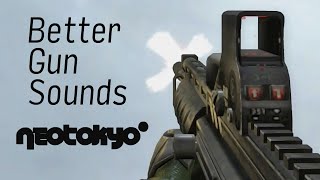 NEOTOKYO° Vanilla Gun Sound Rework v1.0