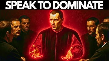 Why EVERY strong men MUST learn how to speak - Machiavelli’s Law of Verbal Control