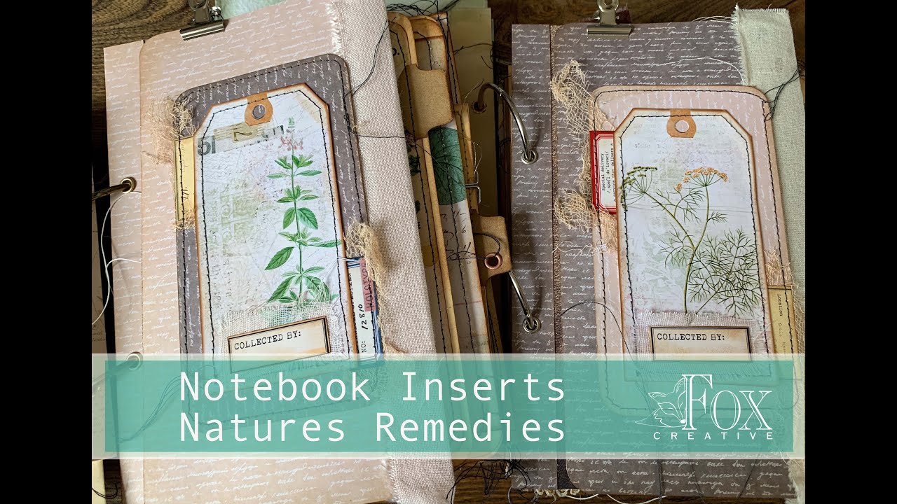 Notebook Inserts:Natures Remedies