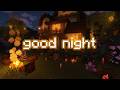 forget all ,time for chill and sleep! (Minecraft Chill: Fire &amp; Waterfall Ambience for Relax &amp; Sleep)
