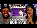 WHOA 🎵 Sukiyaki by Kyu Sakamoto REACTION