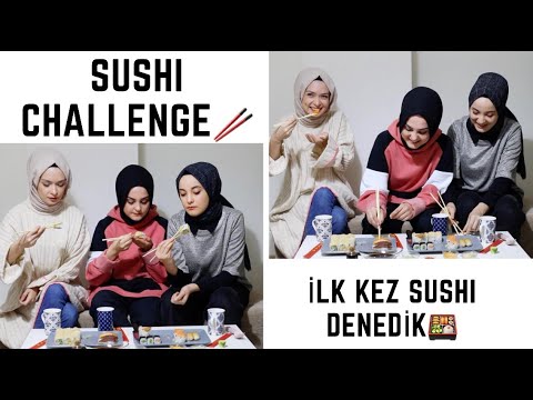 İLK KEZ SUSHİ DENEDİK! | SUSHİ CHALLENGE