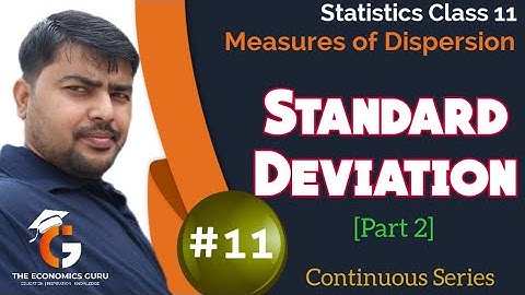 Standard Deviation for Continuous Series I Step Deviation Method I Statistics Class 11