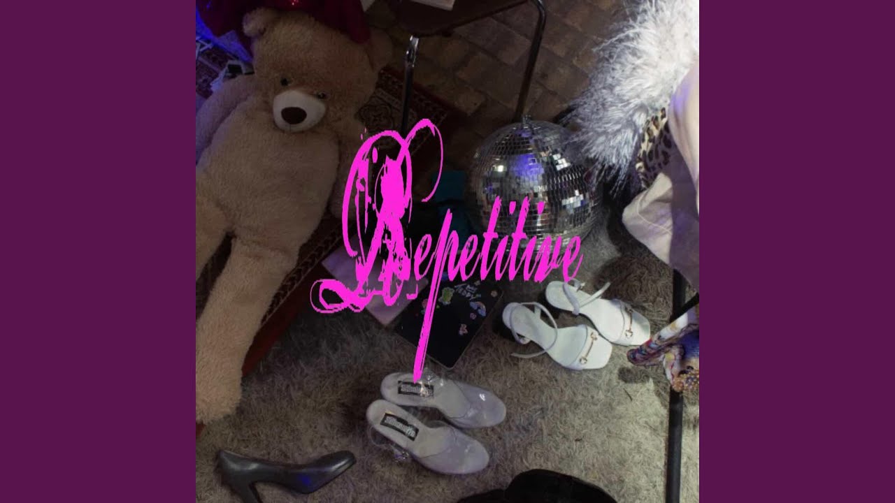 Watch Repetitive on YouTube Watch Repetitive on YouTube